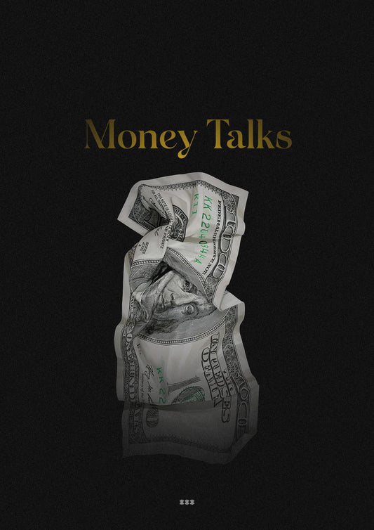 Money talks minimalist poster