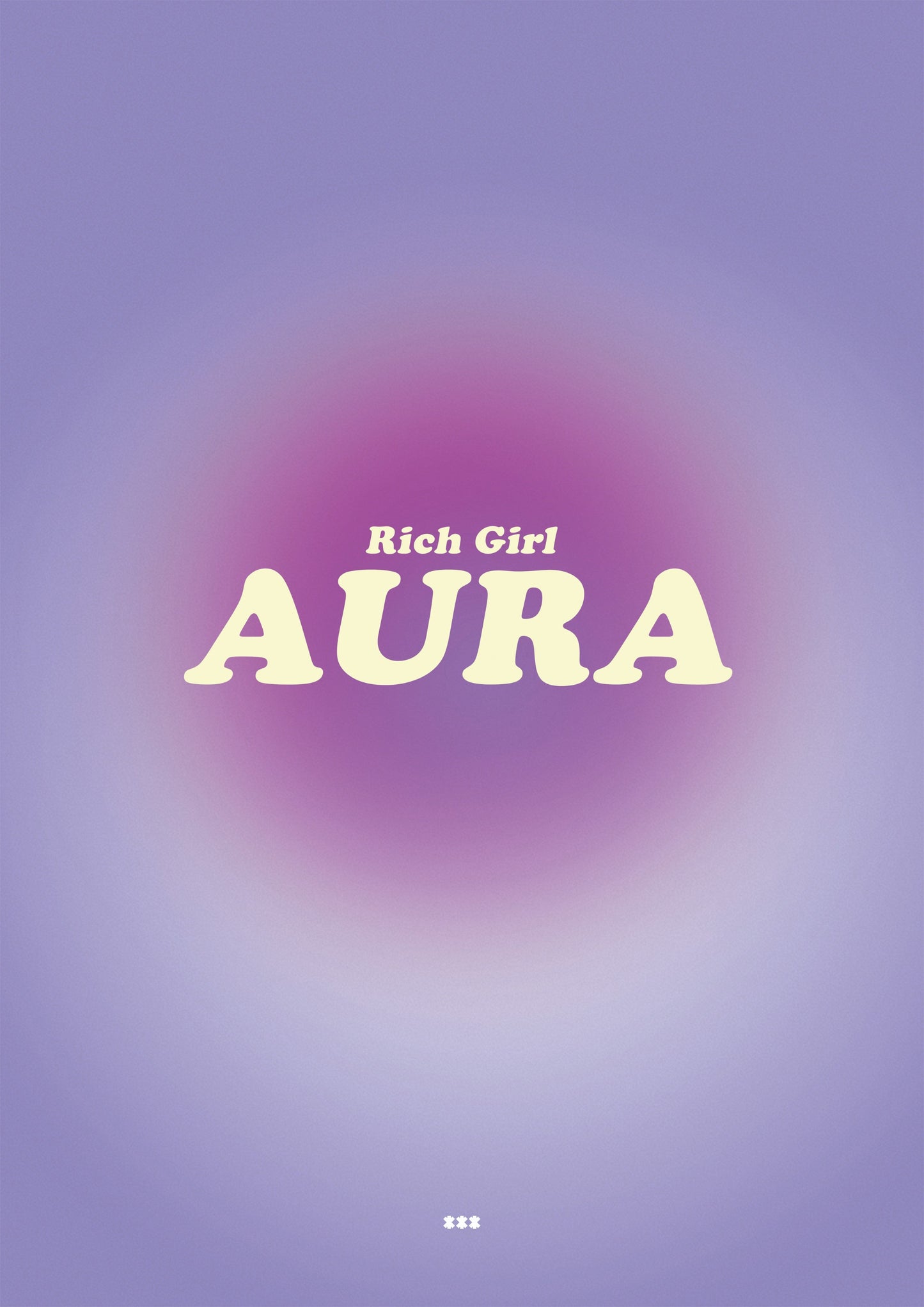Rich girl aura purple poster