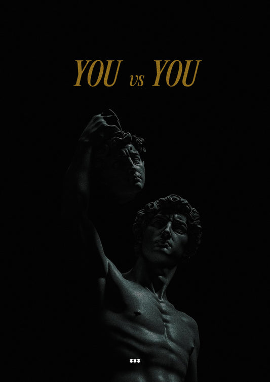 You vs you mindset poster